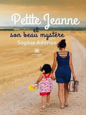 cover image of Petite Jeanne et son beau mystère